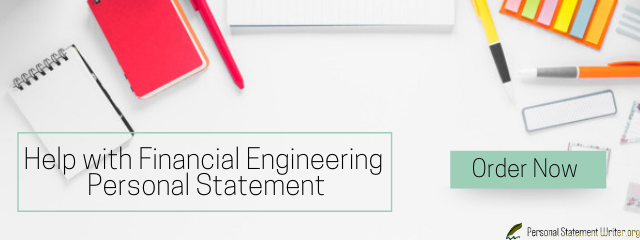 financial engineering personal statement